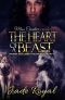 [Saved By a Beast 01] • The Heart of a Beast · A Phoenix Pack Urban Paranormal (Saved by a Beast Book 4)